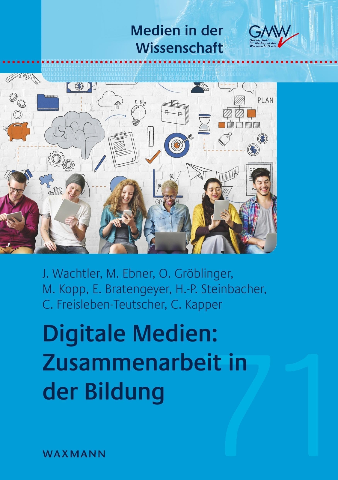 Thumbnail - Digitale Medien: Zusammenarbeit In Der Bildung Josef Wachtler (u. A.)