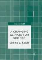 Sophie C. Lewis | A Changing Climate For Science | Taschenbuch | Englisch (2018)