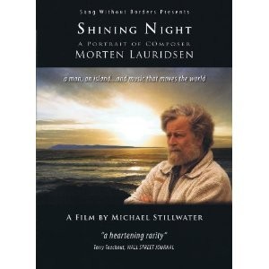 Shining Night: A Portrait of Composer Morten Lauridsen | DVD G