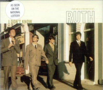 Ruth I don't know-CD1  [Maxi-CD]