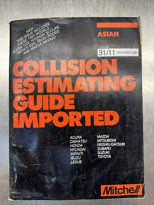 Mitchell Collision Estimating Guide Vol 31/11 November 1990 Acura Honda Hyundai