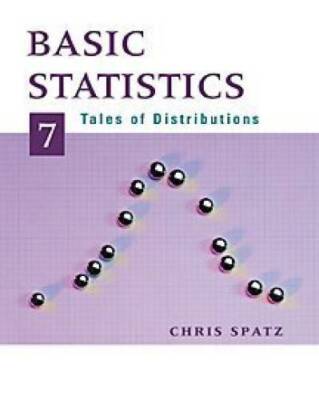 Basic Statistics: Tales of Distributions - Hardcover By Spatz, Chris - GOOD
