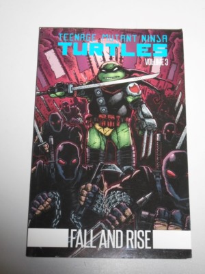 Teenage Mutant Ninja Turtles Fall and Rise Vol 3 IDW (Paperback) 9781684052523