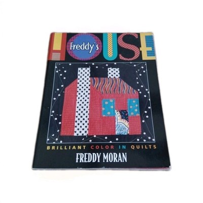 Freddy's House: Brilliant Colour in Qui... by Moran, Freddy Paperback / softback