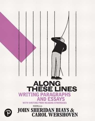 Along These Lines: Writing - Paperback, by Biays John; Wershoven - Acceptable n
