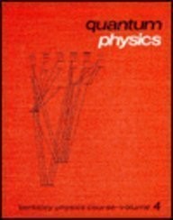 Quantum Physics (Berkeley Physics Course, Vol. 4) by Eyvind H. Wichmann