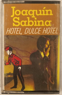 JOAQUIN SABINA - HOTEL, DULCE HOTEL - 1987 SPANISH TAPE ALBUM, LATIN ROCK
