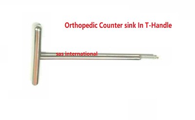 Orthopedic Counter sink In T-Handle Solid surgical instruments