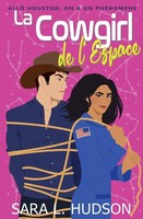 La Cow-Girl De L'espace Allô Houston, On A Un PhéNomèNe Sara L Hudson Buch 2022