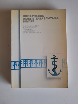 Praktischer Leitfaden für die Gesundheitsversorgung auf See-aa.vv.-Finmare Ed.-1985 RAR