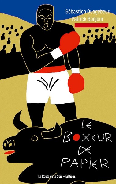 SéBastien Quagebeur (U. A.) | Le Boxeur de Papier | Taschenbuch | FranzöSisch-image
