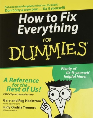 How to Fix Everything For Dummies - paperback Hedstrom, Gary|Hedstrom, Peg|T...