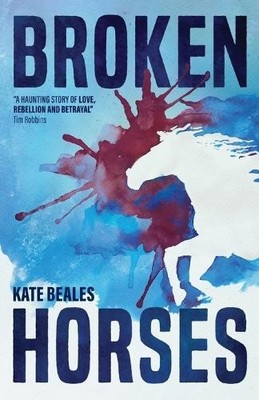 Kate Beales Broken Horses (Taschenbuch)