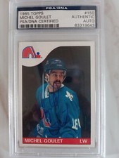 1985--86 Topps Michel Goulet auto PSA DNA NORDIQUES