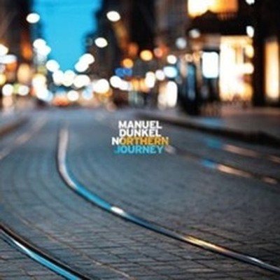 MANUEL DUNKEL NORTHERN JOURNEY (CD)