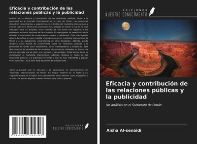Aisha Al-Senaidi | Eficacia y contribución de las relaciones públicas y la...