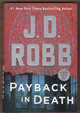 Payback in Death by J D Robb (Hardcover, Eve Dallas, 1st, 2023,  $30 list price)