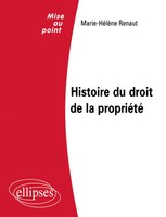 Marie-HéLèNe Renaut | Histoire Du Droit De La PropriéTé | Taschenbuch (2004)