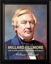 Millard Fillmore 13th President Poster Picture or Framed Wall Art