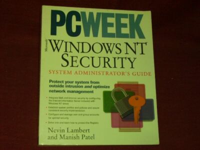 Lambert, Nevin; Patel, Manish Microsoft Windows NT Security System Administratio