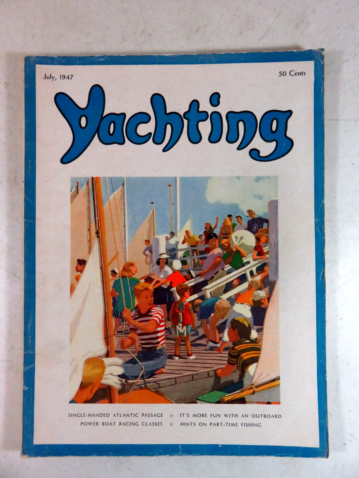 YACHTING MAGAZINE - JULY 1947 /Regatta/Sailing/Racing/Boats/Old Ads/ Yachts