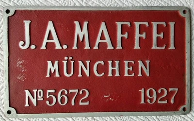 J.A. MAFFEI, MÜNCHEN~PLAQUE LOCOMOTIVE No 5672-1927~ - Photo 1/4