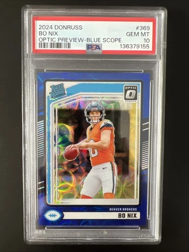 2024 Donruss Bo Nix Optic Preview Blue Scope Rated Rookie PSA 10 Broncos RC