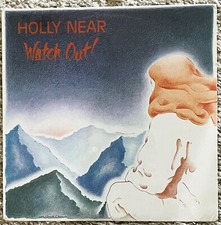 HOLLY NEAR-WATCH OUT!-VINYL-STILL FACTORY SEALED LP ALBUM-RECORD-1984
