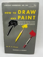How to Draw  Paint by A Z Kruse -Everyday Handbook 244 1970