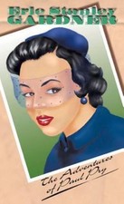 The Adventures Of Paul Pry by Erle Stanley Gardner