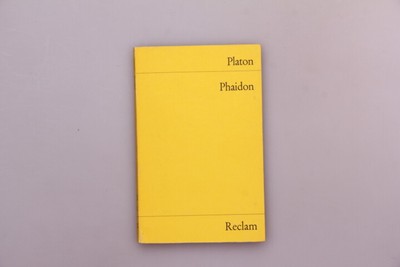 118318 Plato PHAIDON ODER VON DER UNSTERBLICHKEIT DER SEELE Reclam Verlag TOP!