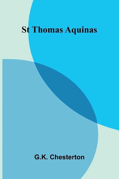 St Thomas Aquinas | G. K. Chesterton | Englisch | Taschenbuch | 2026-image