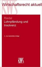 Lohnpfändung und Insolvenz | Ernst Riedel | ...