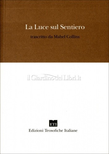 Libri Mabel Collins - La Luce Sul Sentiero - Immagine 4