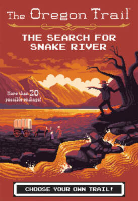The Search for Snake River (The Oregon Trail) - Paperback By Wiley, Jesse - GOOD