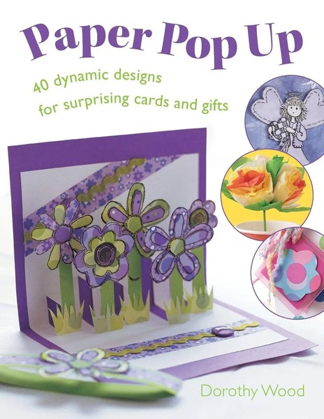 Paper Pop Up Dorothy Wood Taschenbuch Kartoniert / Broschiert Englisch 2007-image