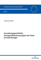 Verwaltungsgerichtliche Zwangsvollstreckung Gegen Den Staat Als HoheitsträGer