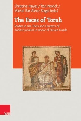 The Faces of Torah: Studies in the Texts and Buch Vandenhoeck & Ruprecht