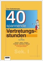 40 Spannende Vertretungsstunden FüR Die Sekundarstufe I Karin Pfeiffer