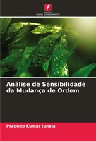 Pradeep Kumar Juneja | AnáLise De Sensibilidade Da MudançA De Ordem | Buch