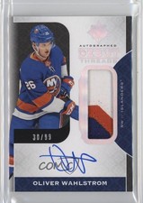 2019-20 Ultimate Collection Debut Threads 30/99 Oliver Wahlstrom Patch Auto f0l