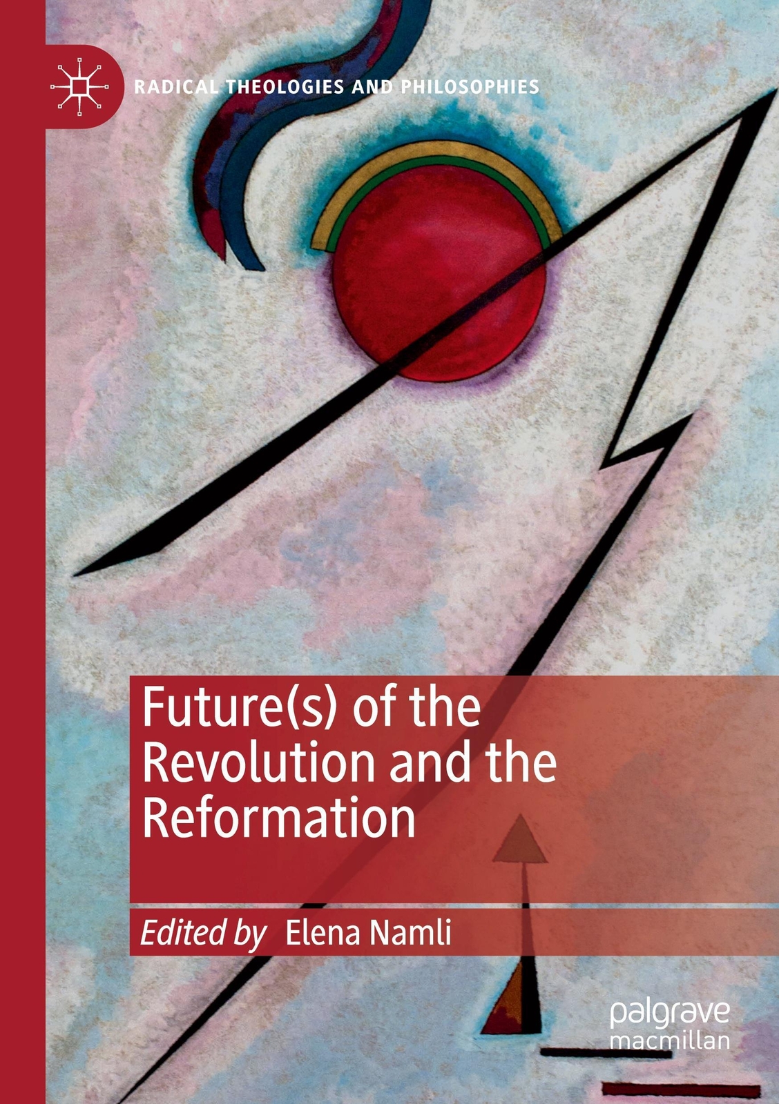 Thumbnail - Future(s) Of The Revolution And The Reformation | Elena Namli |
