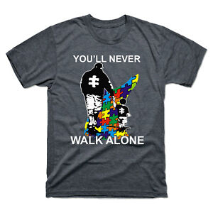 Autism Awareness Father And Son You Ll Never Walk Alone Men S Tee Cotton T Shirt Ebay