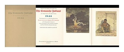 Abert, James William. Galvin, John R. (1929 Through The Land Der The Comanc