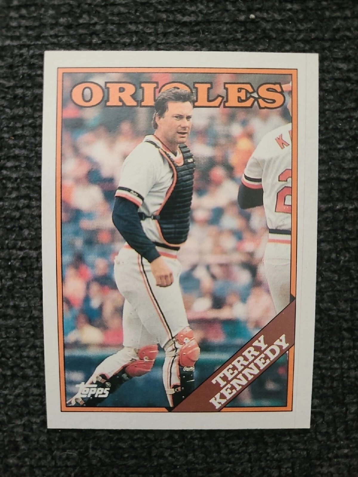1988 Topps Terry Kennedy baseball card Baltimore Orioles #180 MLB Catcher Error
