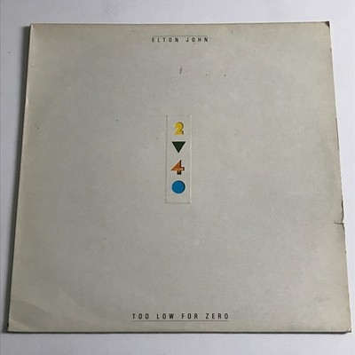 Elton John   Too Low For Zero LP Vinyl Record   HISPD 24 VG+/EX