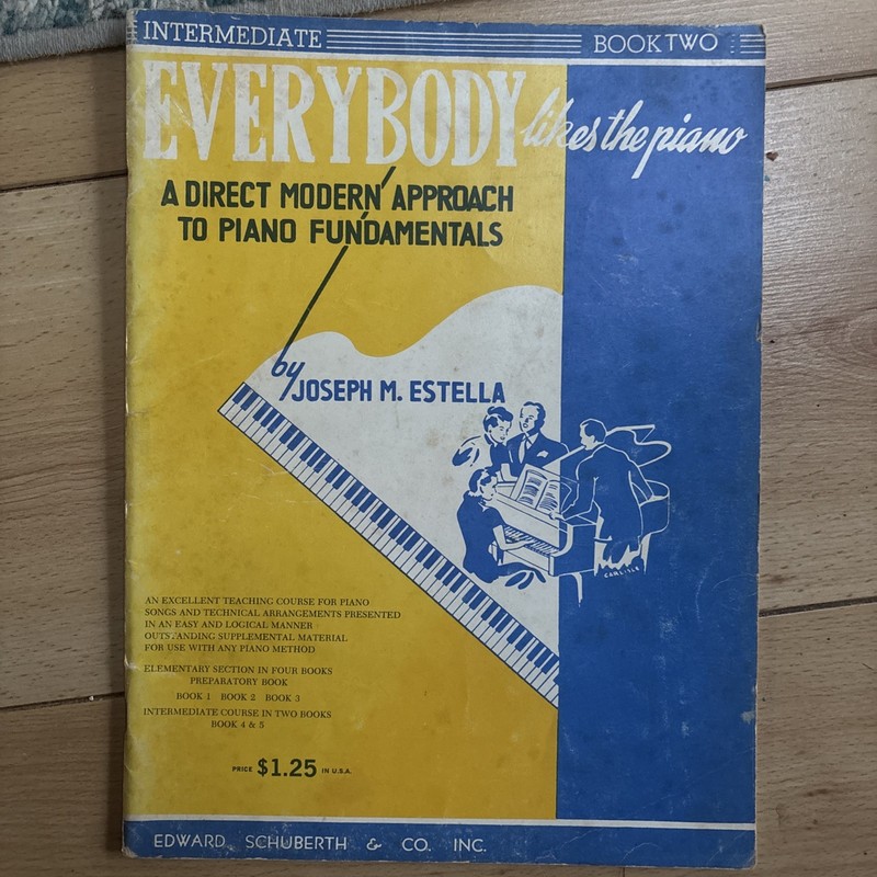 Everybody Likes the Piano - A Direct Modern Approach to Piano Fundamentals