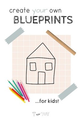 Create your own Blueprint: For Kids!