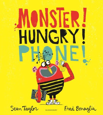 MONSTER! HUNGRY! PHONE! | Sean Taylor | Englisch | Taschenbuch | 32 S. | 2022