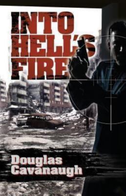 Into Hell's Fire: A Deadly Game Played In The World's Most Dangerous City - Sara